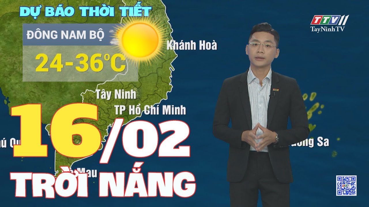 Bản tin thời tiết 16-02-2024 | TayNinhTVEnt